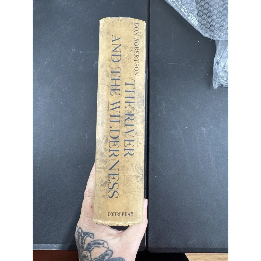 The River And The‎ Wilderness by Don Robertson (1962, Hardcover, 1st edition)